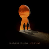 Brothers Osborne - Lighten Up