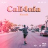 Cali4nia - Single