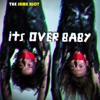 It's Over Baby - Single