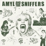 Amyl and The Sniffers - Angel
