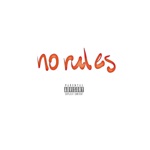 No Rules (feat. Jase & YGTUT) by IG