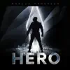 Stream & download Hero