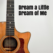 Dream a Little Dream of Me (Instrumental) artwork
