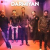 Darmiyan