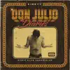 Don Julio Diaries: Strip Club Chronicles album lyrics, reviews, download