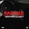 BagTalk (feat. Sheff G) - Single album lyrics, reviews, download