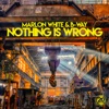 Nothing Is Wrong - EP