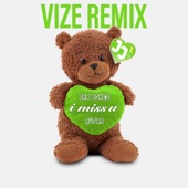 i miss u (VIZE Remix) artwork