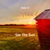 See the Sun - Single album lyrics, reviews, download