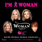 I'm a Woman (feat. Kerry Ellis, Gina Murray, A-J Casey & Mazz Murray) artwork