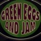 Spanky - Green Eggs and Jam lyrics