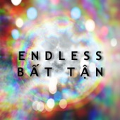 Endless - Bất Tận artwork