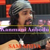 Sam Shiva - Kanmani Anbodu