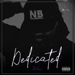 Dedicated Deluxe by Lailo album reviews, ratings, credits