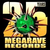 Megarave Records 25 Years - The Lost Vinyls artwork