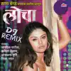 Locha DJ Remix album lyrics, reviews, download