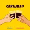 Carajillo - Single album lyrics, reviews, download