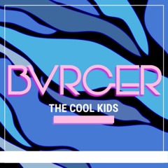 The Cool Kids (MadD3E Remix)