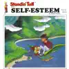 Standin' Tall, Vol. 11: Self-Esteem album lyrics, reviews, download