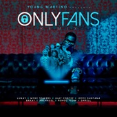 Only Fans (feat. Jhay Cortez, Arcángel, Darell, Ñengo Flow, Brray & Joyce Santana) [Remix] artwork