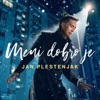 Jan Plestenjak - Meni dobro je