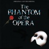 The Phantom of the Opera (Original 1986 London Cast)