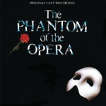Original London Cast of "The Phantom of the Opera" - The Phantom of the Opera