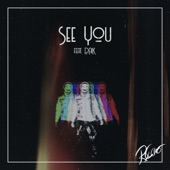See You (feat. RAiK) artwork