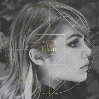 Blonde by Cœur de pirate album reviews, ratings, credits