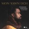 Mon Yawn Ugh (feat. Keyon Harrold) - Damani Rhodes lyrics