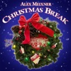 Alex Meixner Christmas Break - Single