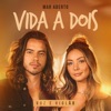 MAR ABERTO - Vida A Dois