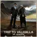 Trip to Valhalla song reviews