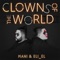 Clowns of the World - Mani & Eliel lyrics