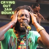 Jah Bouks - Crying Out