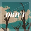 Drift - EP