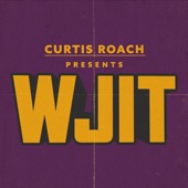 Curtis Roach - Wjit