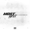 Most Hated (feat. Doughboy Tony) - Single album lyrics, reviews, download