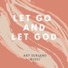 Let Go and Let God - Single, 2021