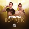 Deixado Pra Sofrer - Single