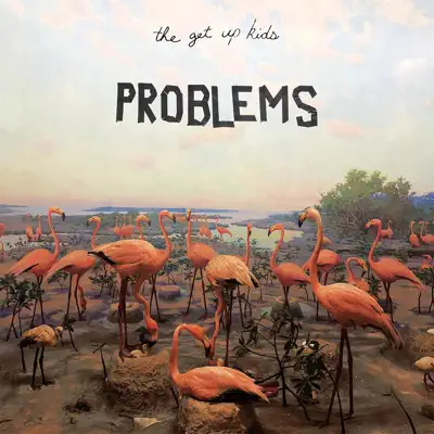 The Problem Is Me - Single - The Get Up Kids