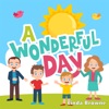 A Wonderful Day