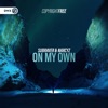 On My Own - Single