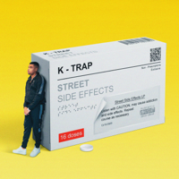 K-Trap - Street Side Effects artwork