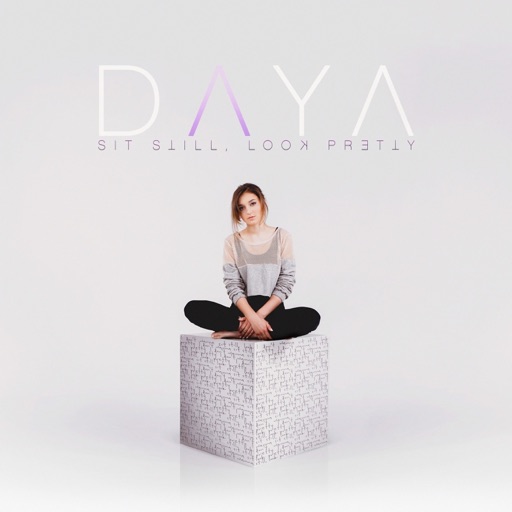 Art for Sit Still, Look Pretty by Daya