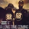 A Long Time Coming (feat. KenFoke) - Single