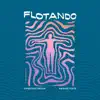 Stream & download Flotando - Single