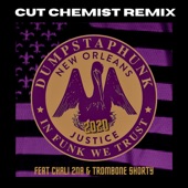 Justice 2020 (feat. Chali 2na & Trombone Shorty) [Cut Chemist Remix] artwork