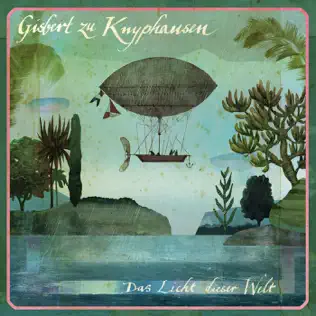 last ned album Gisbert Zu Knyphausen - Das Licht Dieser Welt