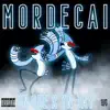 Mordecai (feat. YN Jay) - Single album lyrics, reviews, download